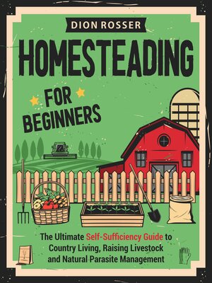 cover image of Homesteading for Beginners